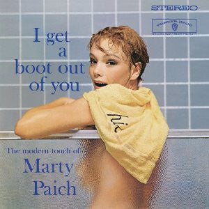 Marty Paich - I Get A Boot Out Of You (LP, Album, RE, 180)