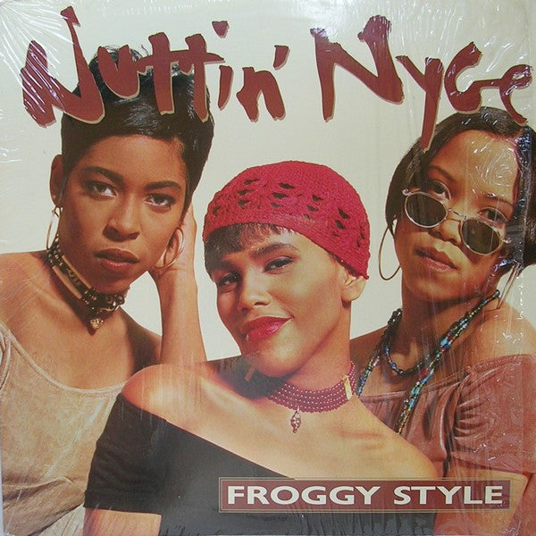 Nuttin' Nyce - Froggy Style (12"")