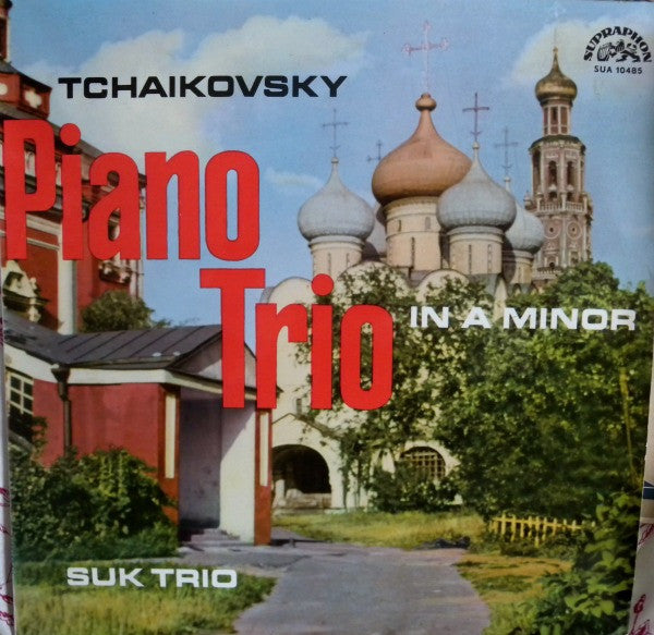 Tchaikovsky* - Suk Trio - Piano Trio (In A Minor) (LP, RP)