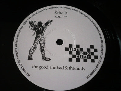 The Big Heat (2) - The Good, The Bad & The Nutty (LP, Album)