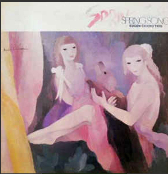 Eugen Cicero Trio - Spring Song (LP, Album)