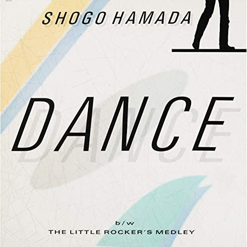 Shōgo Hamada - Dance / Little Rocker's Medley (12"", Single)
