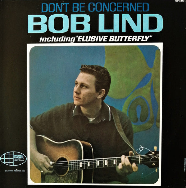 Bob Lind - Don't Be Concerned (LP, Album, Mono)
