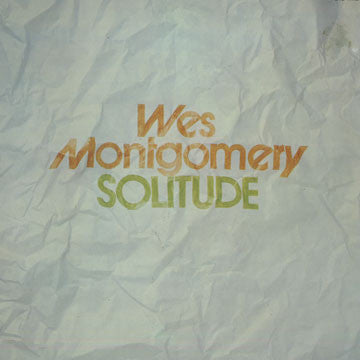 Wes Montgomery - Solitude  (2xLP, Mono, RE)