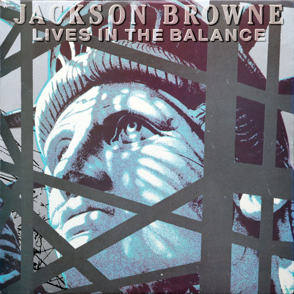 Jackson Browne - Lives In The Balance (LP, Album, All)