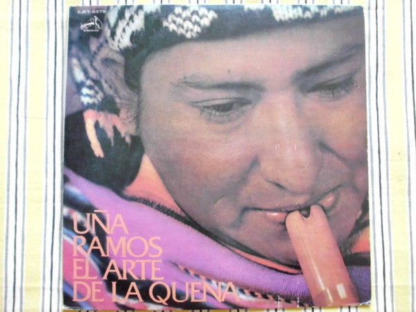 Uña Ramos - El Arte De La Quena (LP)
