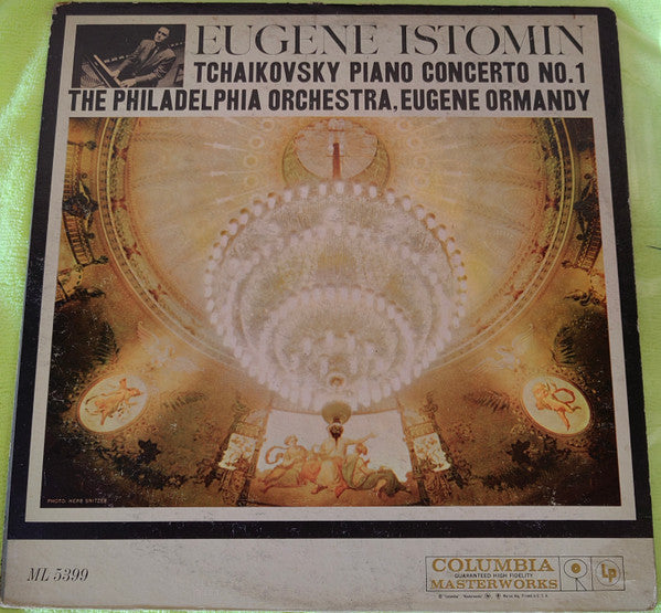 Eugene Istomin - Tchaikovsky Piano Concerto No. 1 In B-Flat Minor, ...