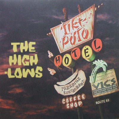 The High-Lows - Hotel Tiki-Poto (2x12"", Album)