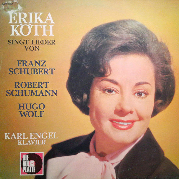 Erika Köth - Singt Lieder Von Schubert, Schumann Und Wolf(LP)