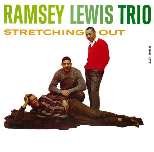The Ramsey Lewis Trio - Stretching Out (LP, Album, RE)