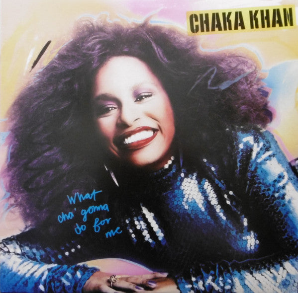 Chaka Khan - What Cha' Gonna Do For Me (LP, Album)