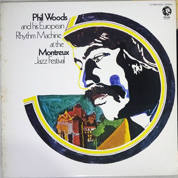 Phil Woods And His European Rhythm Machine - At The Montreux Jazz F...