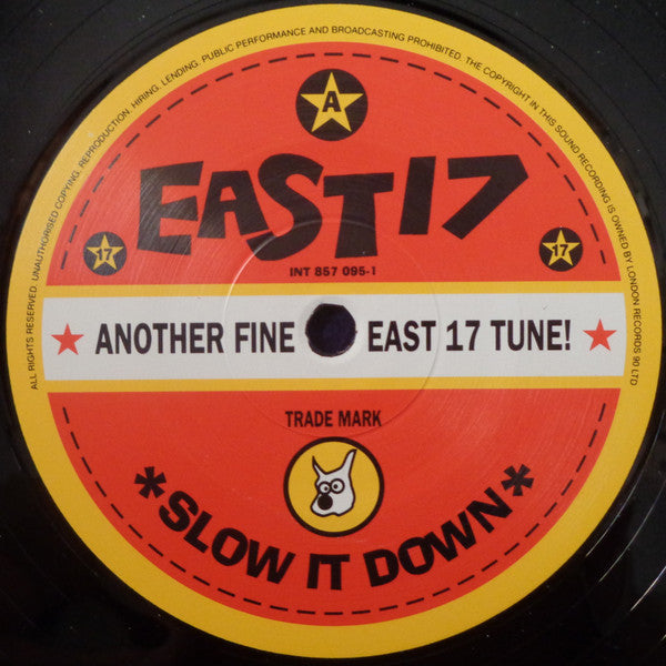 East 17 - Slow It Down (12"")