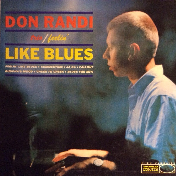 Don Randi Trio - Feelin' Like Blues (LP, Album, RE)