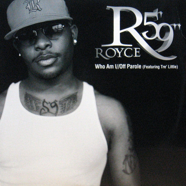 Royce Da 5'9"" - Who Am I / Off Parole (12"")