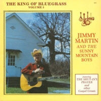 Jimmy Martin - The King Of Bluegrass. Vol. 3(LP, Album)