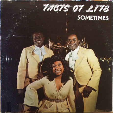 Facts Of Life - Sometimes (LP, Album)