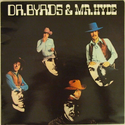 The Byrds - Dr. Byrds & Mr. Hyde (LP, Album, RE)