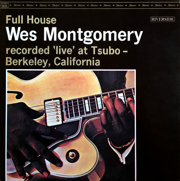 Wes Montgomery = ウェス・モンゴメリー* - Full House = フル・ハウス (LP, Album, RE)