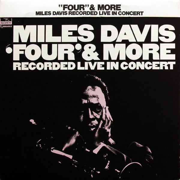 Miles Davis - 'Four' & More - Recorded Live In Concert (LP, Album, RE)