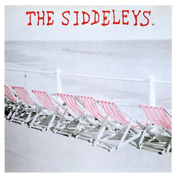 The Siddeleys - Sunshine Thuggery (7"", EP, Unofficial)