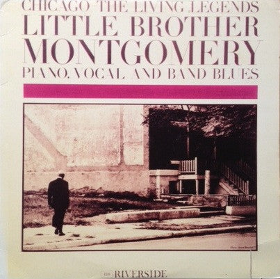 Little Brother Montgomery - Chicago: The Living Legends(LP, Album, RM)