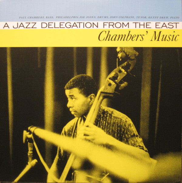 Paul Chambers (3) - Chambers' Music: A Jazz Delegation From The Eas...