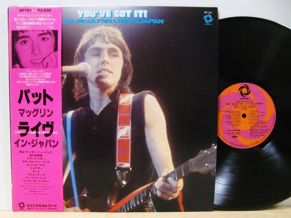 Pat McGlynn - You've Got It (Pat McGlynn Live In Japan) (LP, Album)