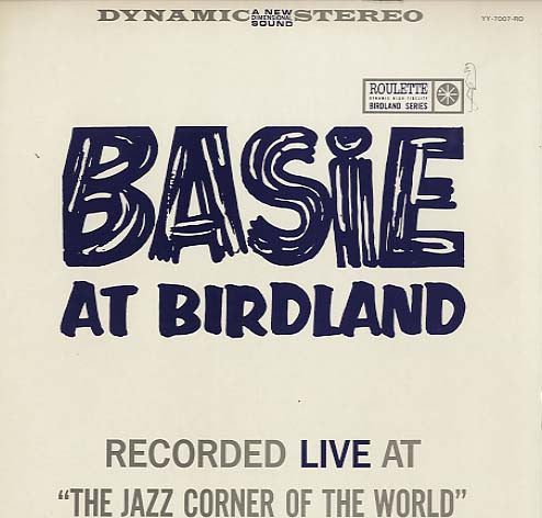 Count Basie - Basie At Birdland (LP, Album, Ltd, RE)