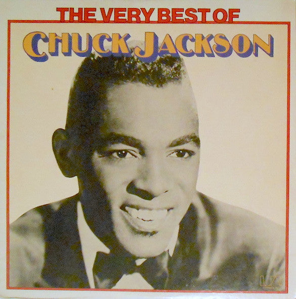 Chuck Jackson - The Very Best Of Chuck Jackson (LP, Comp, Mono)