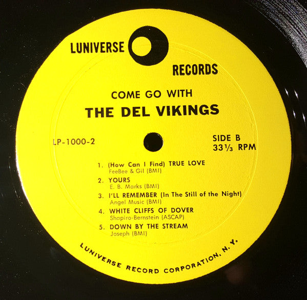 The Del Vikings* - Come Go With The Del Vikings (LP, Album, RE)