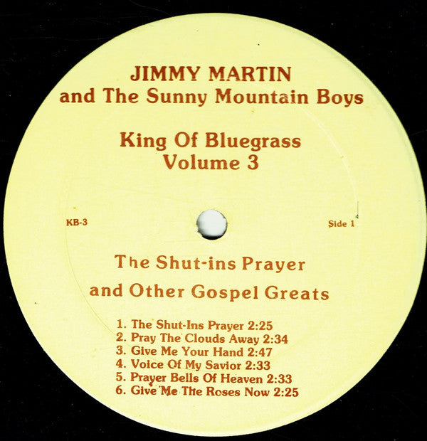 Jimmy Martin - The King Of Bluegrass. Vol. 3(LP, Album)