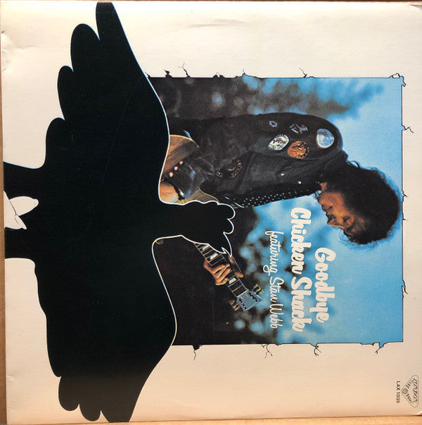 Chicken Shack - Goodbye Chicken Shack(LP, Album)