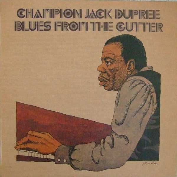 Champion Jack Dupree - Blues From The Gutter (LP, Album)
