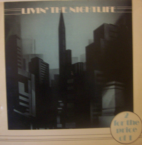 Various - Livin' The Nightlife (2xLP, Comp)