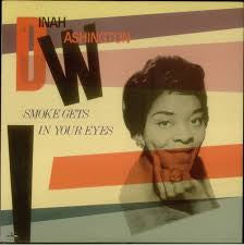 Dinah Washington - Smoke Gets In Your Eyes (LP, Comp)