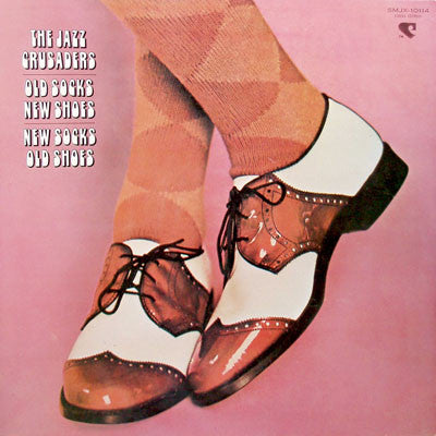 The Crusaders - Old Socks, New Shoes... New Socks, Old Shoes(LP, Al...