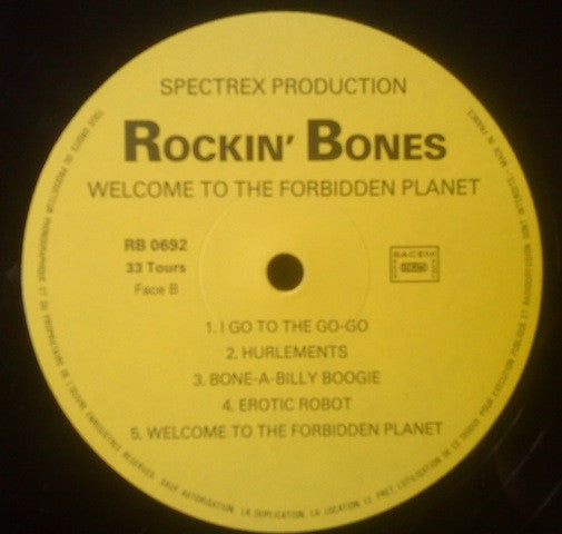Rockin Bones - Welcome To The Forbidden Planet (LP)