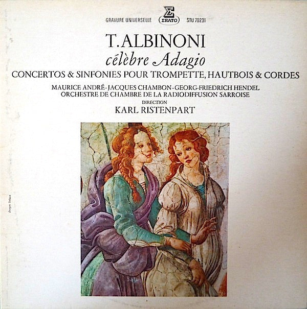 Tomaso Albinoni - Célèbre Adagio - Concertos & Sinfonies Pour Tromp...