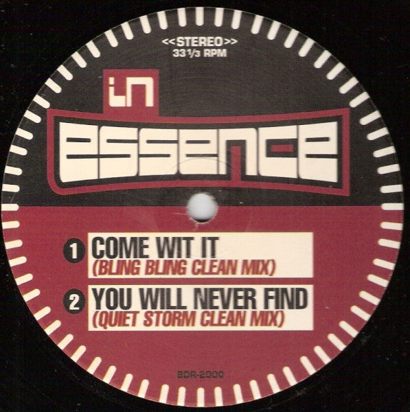 In Essence (2) - Come Wit It / You Will Never Find (12"")
