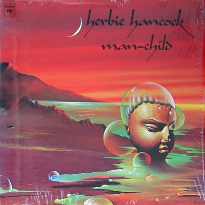 Herbie Hancock - Man-Child (LP, Album, RE)