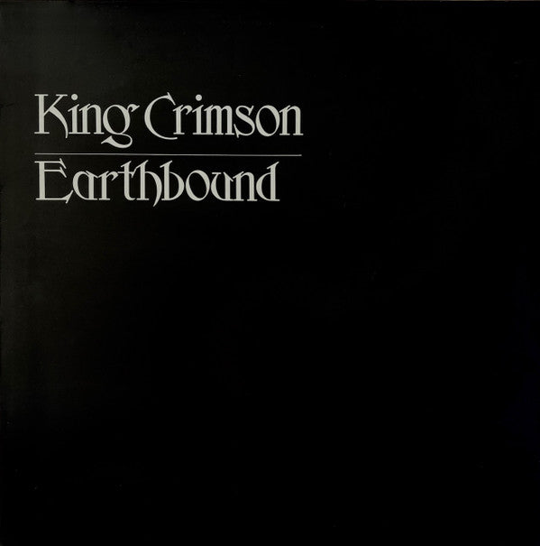 King Crimson - Earthbound (LP, Album, RE)