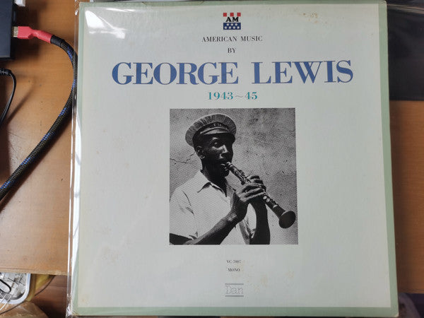 George Lewis (2) - George Lewis 1943-45 (LP, Comp, Mono)