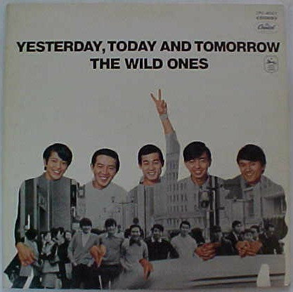 The Wild Ones (2) - Yesterday, Today, And Tomorrow (LP, Album, gat)