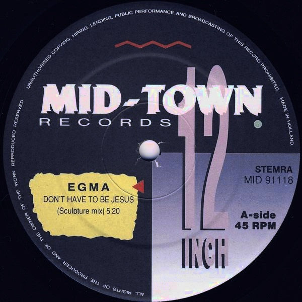 Egma - Don't Have To Be Jesus (12"")