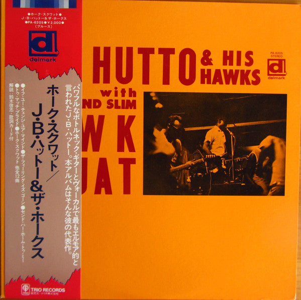 J.B. Hutto & The Hawks With Sunnyland Slim - Hawk Squat (LP, Album)