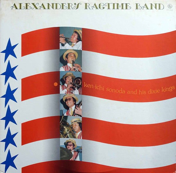Ken-ichi Sonoda And His Dixie Kings - Alexander's Ragtime Band(LP, ...