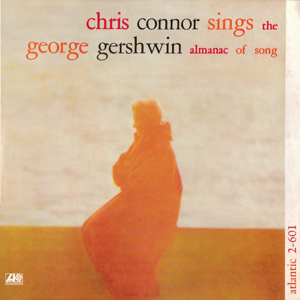 Chris Connor - Chris Connor Sings The George Gershwin Almanac Of So...
