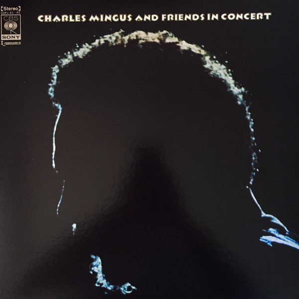 Charles Mingus - Charles Mingus and Friends In Concert (2xLP, Album)