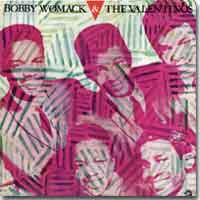 Valentinos - Bobby Womack And The Valentinos(LP)